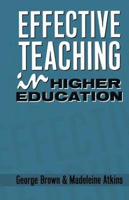 Effective Teaching in Higher Education 1