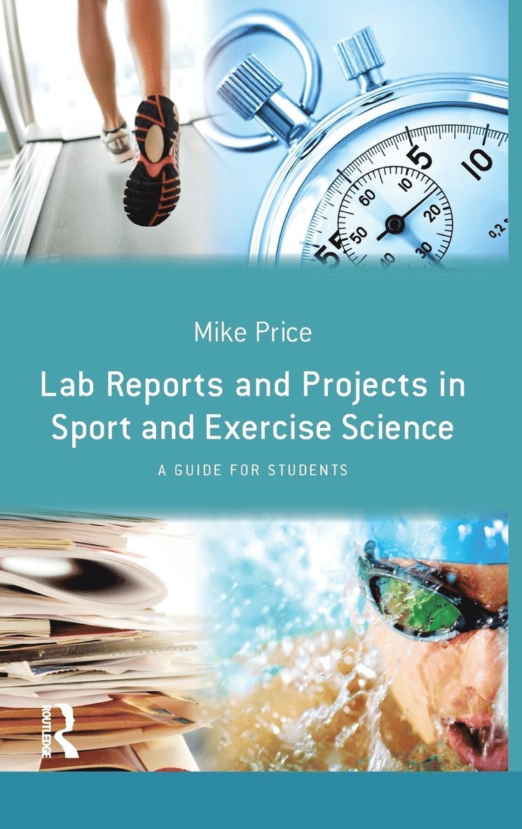 Lab Reports and Projects in Sport and Exercise Science 1