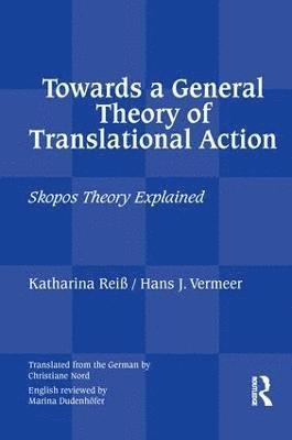 bokomslag Towards a General Theory of Translational Action