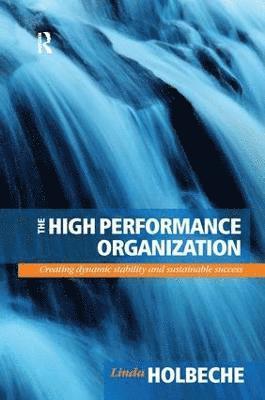 bokomslag The High Performance Organization