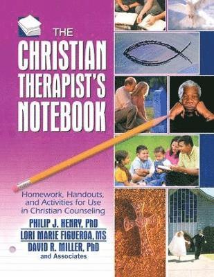 bokomslag The Christian Therapist's Notebook