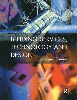 Building Services, Technology and Design 1