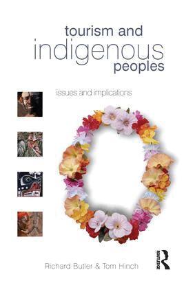 Richard Butler, Tom Hinch - Tourism and Indigenous Peoples, Inbunden