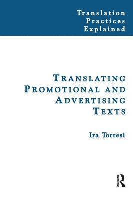 Translating Promotional and Advertising Texts 1