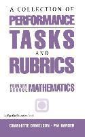 A Collection of Performance Tasks & Rubrics 1