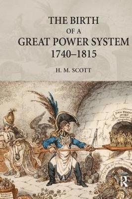 bokomslag The Birth of a Great Power System, 1740-1815