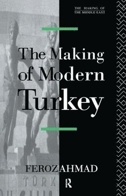 The Making of Modern Turkey 1