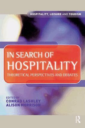 Conrad Lashley, Alison Morrison - In Search of Hospitality, Inbunden