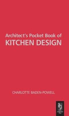 Architect's Pocket Book of Kitchen Design 1