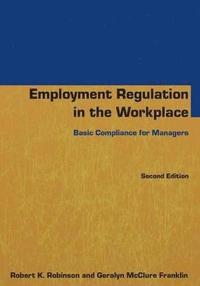 bokomslag Employment Regulation in the Workplace