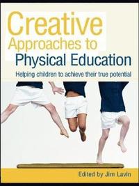 bokomslag Creative Approaches to Physical Education