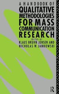 bokomslag Handbook of Qualitative Methodologies for Mass Communication Research