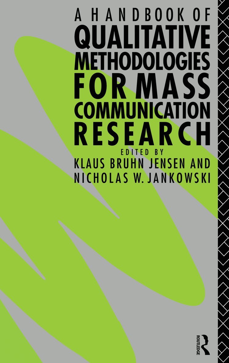 Handbook of Qualitative Methodologies for Mass Communication Research