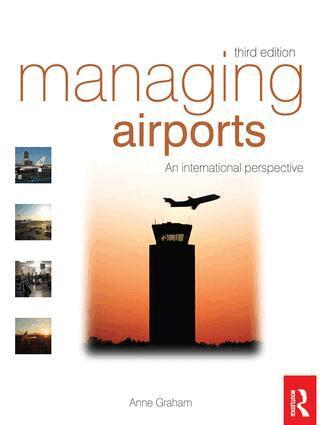 Anne Graham - Managing Airports, Inbunden