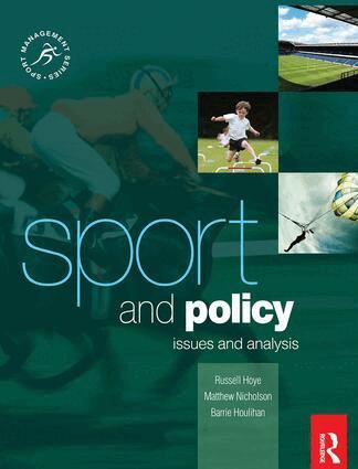 Barrie Houlihan, Matthew Nicholson, Russell Hoye - Sport and Policy, Inbunden