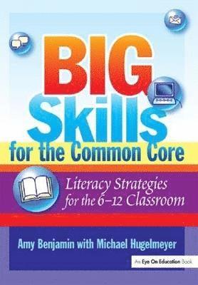 bokomslag Big Skills for the Common Core