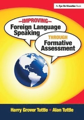 bokomslag Improving Foreign Language Speaking through Formative Assessment