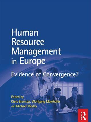 Wolfgang Mayrhofer, Chris Brewster, Michael Morley - HRM in Europe, Inbunden
