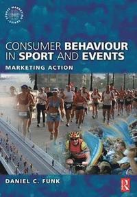 bokomslag Consumer Behaviour in Sport and Events