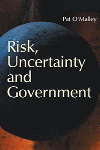 bokomslag Risk, Uncertainty and Government