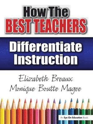 How the Best Teachers Differentiate Instruction 1