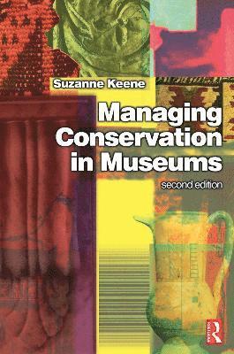 bokomslag Managing Conservation in Museums