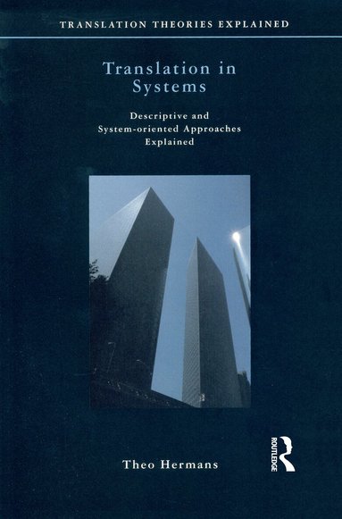 Theo Hermans - Translation in Systems, Inbunden