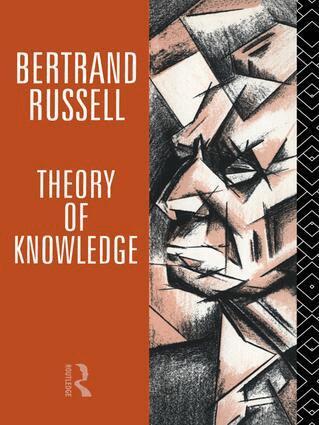 Bertrand Russell, Kenneth Blackwell - Theory of Knowledge, Inbunden