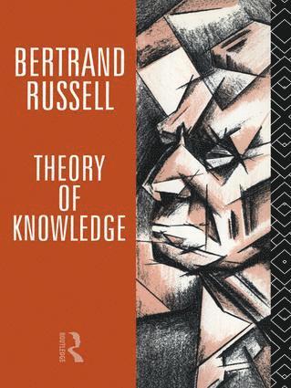 Bertrand Russell, Kenneth Blackwell - Theory of Knowledge, Inbunden