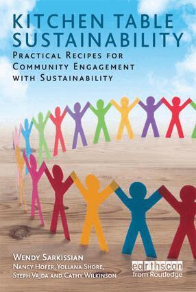 Wendy Sarkissian, Nancy Hofer, Yollana Shore, Steph Vajda, Cathy Wilkinson - Kitchen Table Sustainability, Inbunden