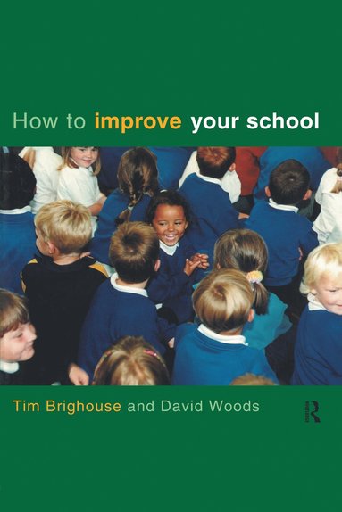 bokomslag How to Improve Your School