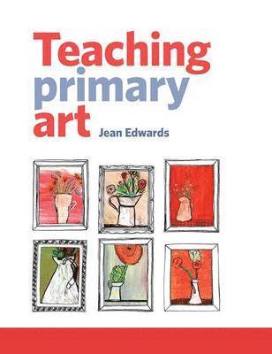 bokomslag Teaching Primary Art