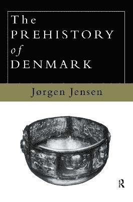 The Prehistory of Denmark 1