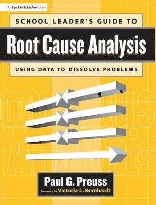 bokomslag School Leader's Guide to Root Cause Analysis