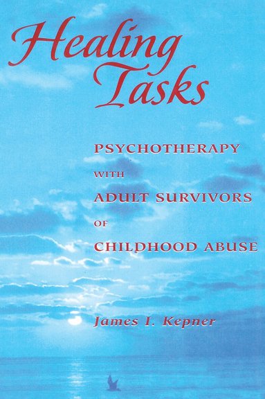 James I. Kepner - Healing Tasks, Inbunden