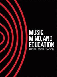 bokomslag Music, Mind and Education