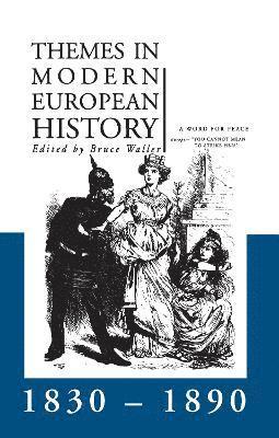 bokomslag Themes in Modern European History 1830-1890