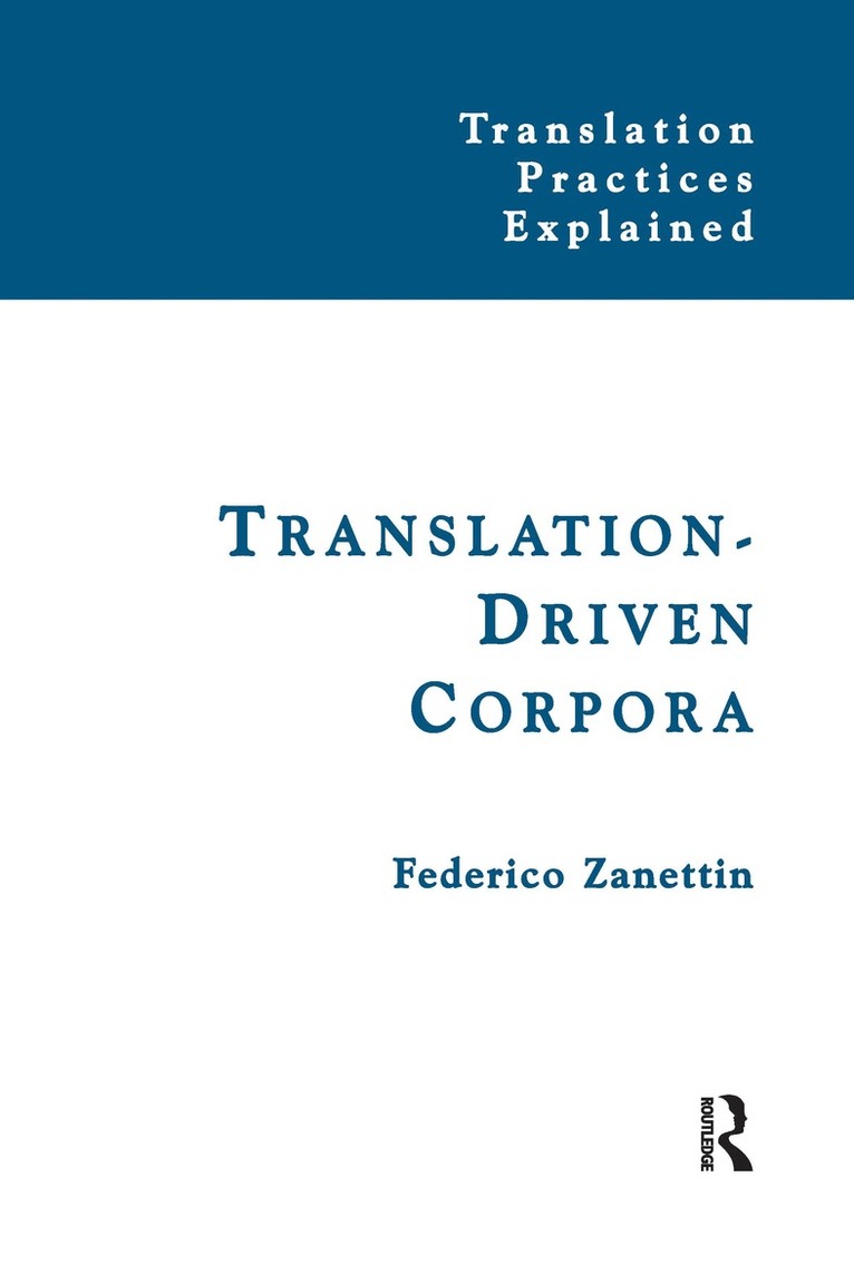 Translation-Driven Corpora 1