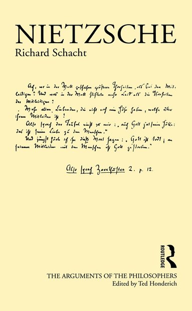 Richard Schacht, Ted Honderich - Nietzsche, Inbunden