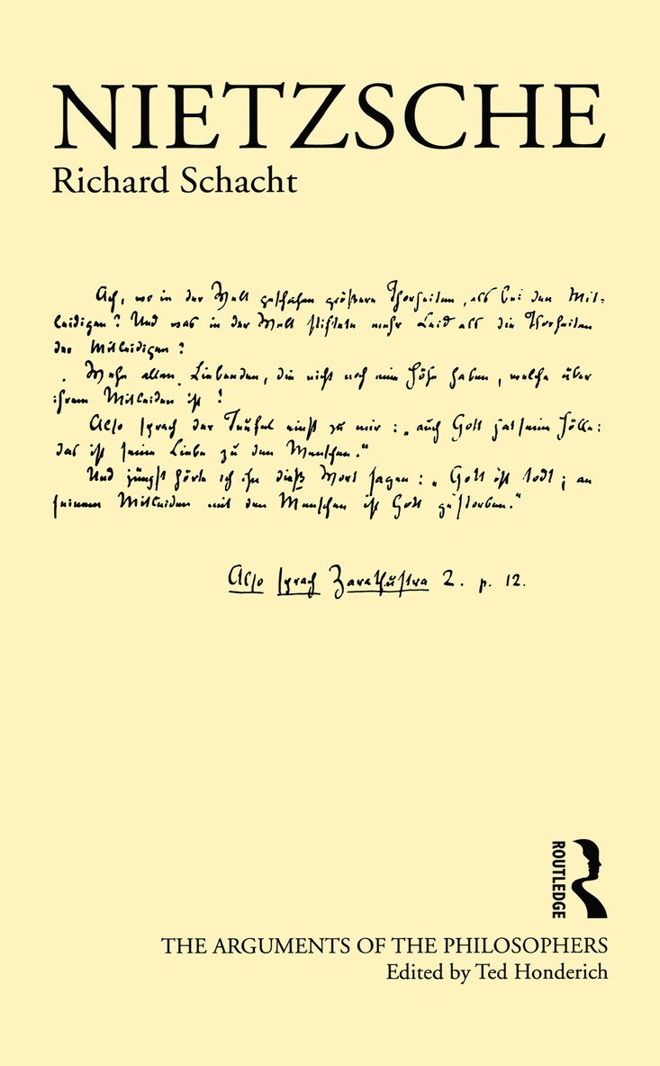 Richard Schacht, Ted Honderich - Nietzsche, Inbunden