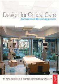 bokomslag Design for Critical Care