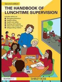bokomslag Handbook of Lunchtime Supervision