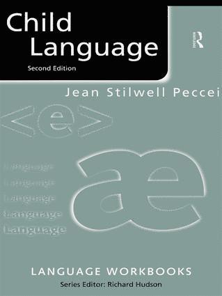Jean Stilwell Peccei - Child Language, Inbunden