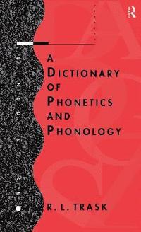 bokomslag A Dictionary of Phonetics and Phonology