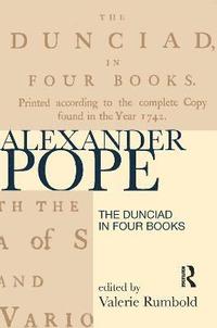bokomslag The Dunciad in Four Books