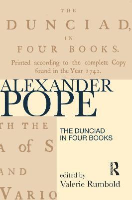 bokomslag The Dunciad in Four Books