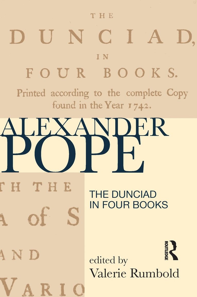 Valerie Rumbold - Dunciad in Four Books, Inbunden