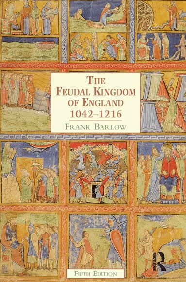 Frank Barlow - Feudal Kingdom of England, Inbunden
