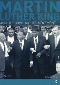 bokomslag Martin Luther King, Jr. and the Civil Rights Movement