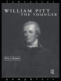 bokomslag William Pitt the Younger